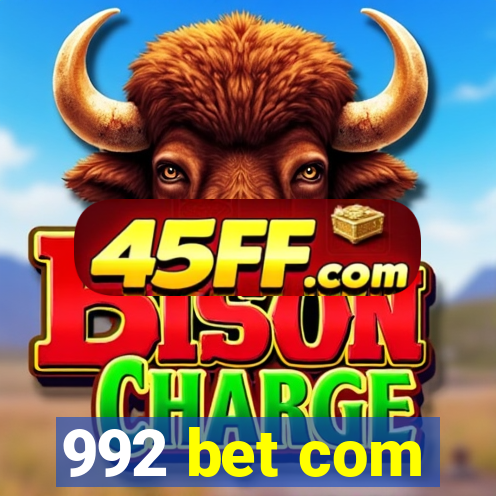 992 bet com
